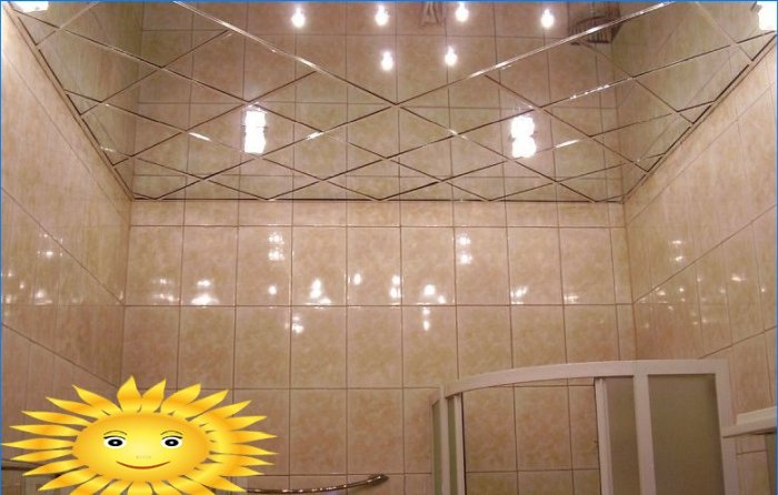 Mirrored ceiling. The choice of design, installation features